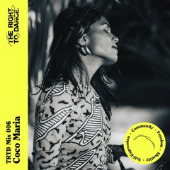 TRTD Mix 006: Coco María