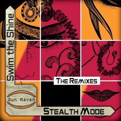 Stealth Mode (Juli Lee Remix)