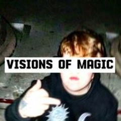 Visions Of Magic