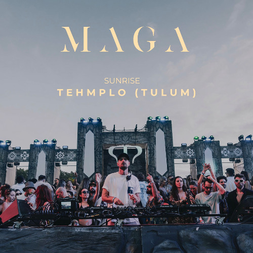 MAGA Sunrise @ Tehmplo (Tulum) 05.01.25