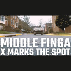 MIDDLE FINGA (X MARKS THE SPOT)(ft. Mr K)(prod. Stringent)(Karen Appropriation)