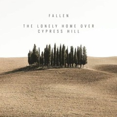 The Lonely Home over Cypress Hill_OUT Dec 12th on Shimmering Moods_Pre-orders NOW AVAILABLE (Link)!