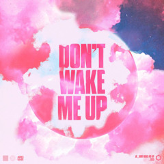 James Hype - Don’t Wake Me Up (Diox Remix)