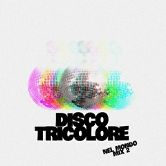 Barila Funk - Disco Tricolore: Nel Mondo 2