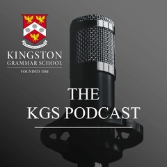 The Kingston Grammar School Podcast TRAILER
