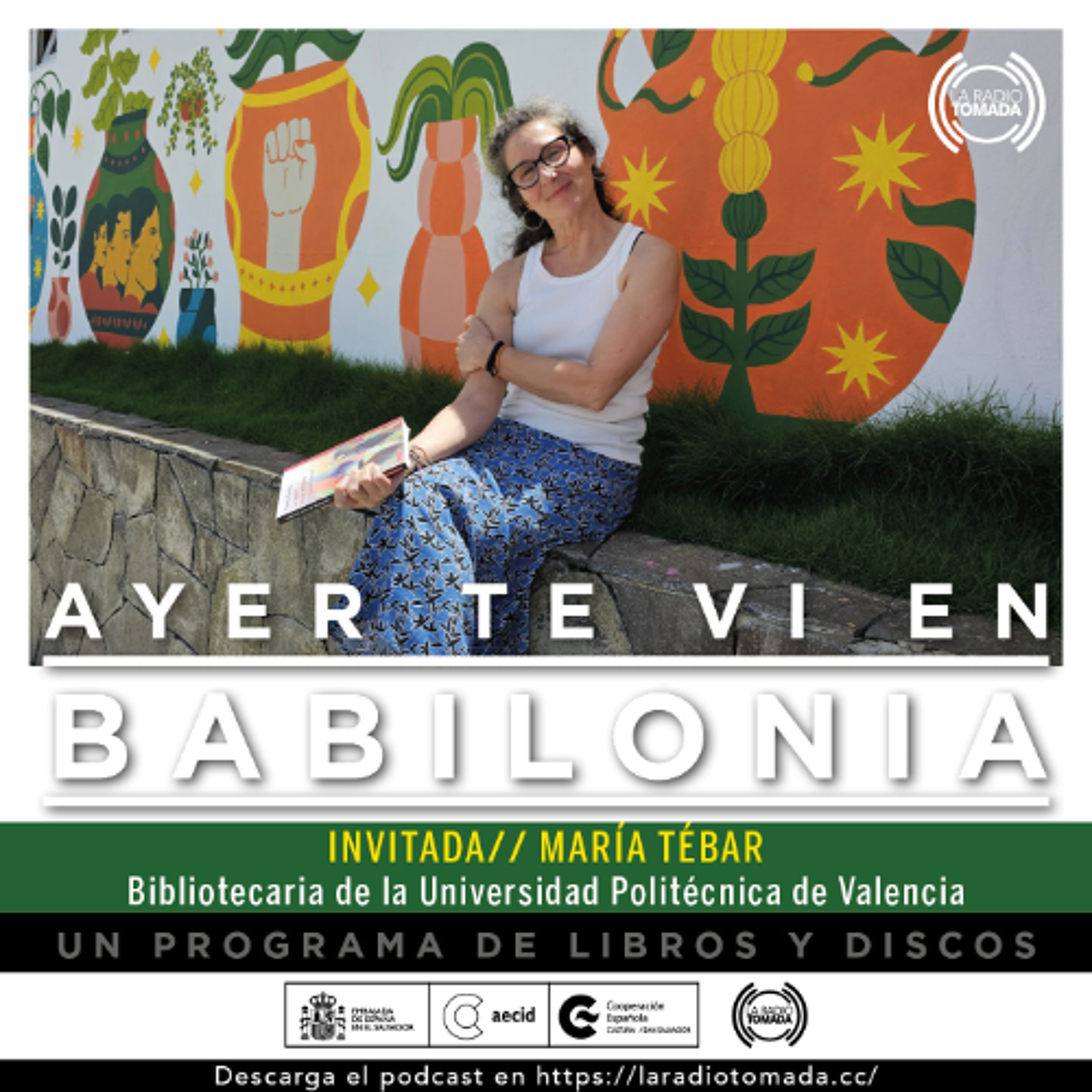 199  - Ayer te vi en Babilonia - Con María Tébar episode artwork