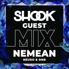 Shook Crew Guest Mix #042 - NEMEAN