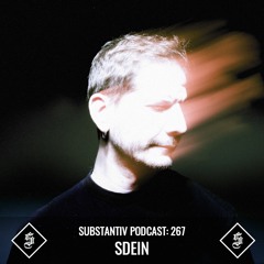 SUBSTANTIV podcast 267 SDEIN