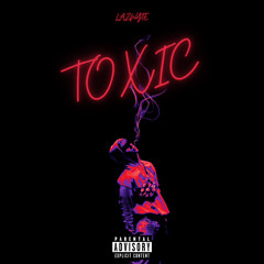 Toxic