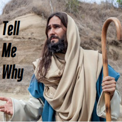Tell Me Why