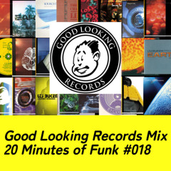 Good Looking Records Mix (Vinyl) / 20 Minutes Of Funk #018