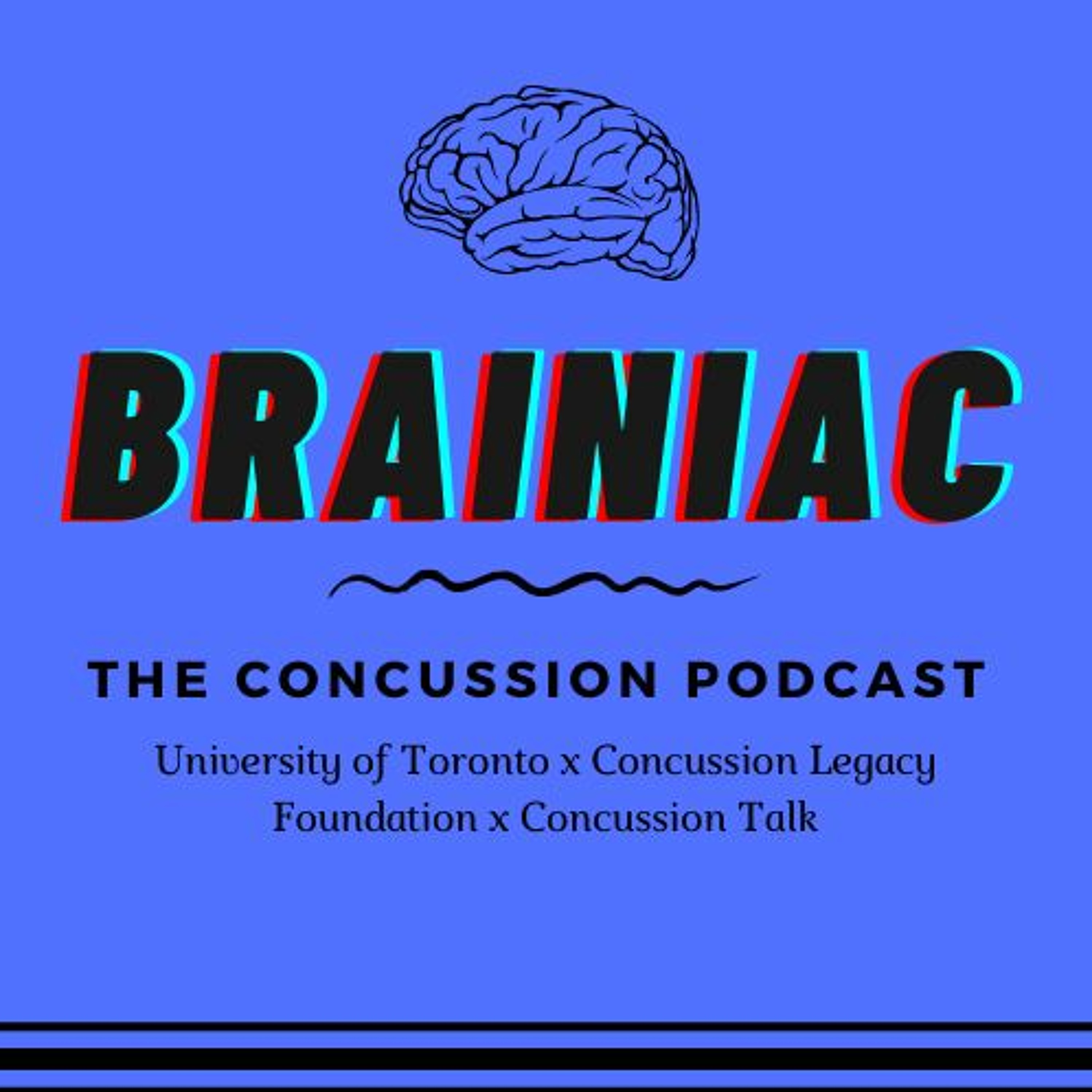 BRAINAC - Episode 3 - Concussion stories, insight & inspiration with Sophia Gutierrez Image