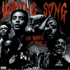 Kai Bandz X Mac J - Wrong Song (Official Audio)