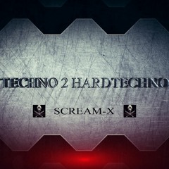 SCREAM-X @ 'TECHNO 2 HARDTECHNO'