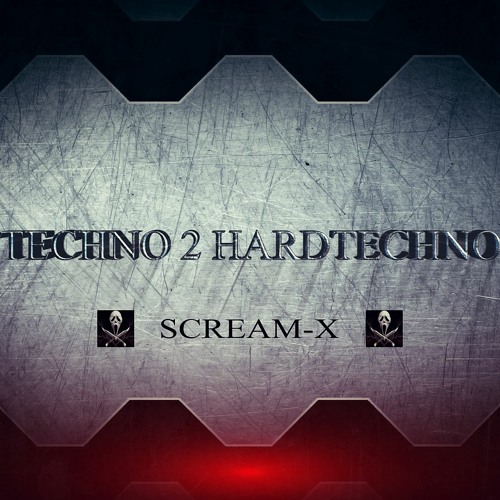 SCREAM-X @ 'TECHNO 2 HARDTECHNO'