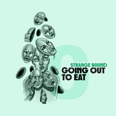 Strange Bound - Eat Your Vegetables [Self-released]