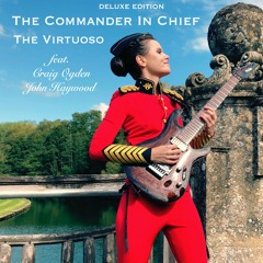 THE COMMANDER IN CHIEF - Toccata & Fugue