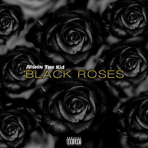 Alshin The Kid - Black Roses EP