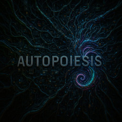 Autopoiesis
