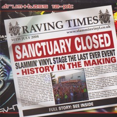 Slammin' Vinyl Last-Ever Set @ The Sanctuary 10 July 2004: Grooverider