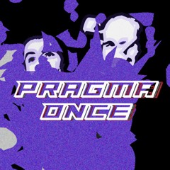 PRAGMA ONCE #01