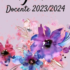 #^D.O.W.N.L.O.A.D ⚡ AGENDA DOCENTE GIORNALIERA 2023/2024: Diario per Insegnanti Anno Scolastico 20