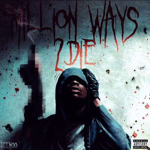 REEMOO - Million Ways 2 Die