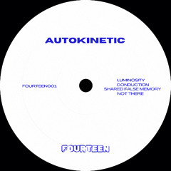 BCCO Premiere. Autokinetic - Conduction [FOURTEEN01]