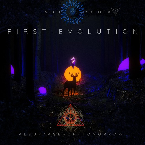 First Evolution
