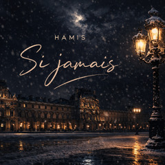 Si Jamais