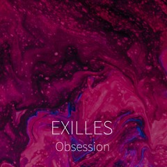 Exilles - Obsession [XLSTRX004]