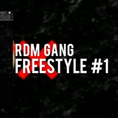 RDM GANG - Freestyle #1(By. LF, Skeef , HenRycRazy , YM & Isma)