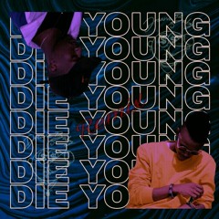Die Young Remix(ft DeeRoy) Prod By Apexx.mp3