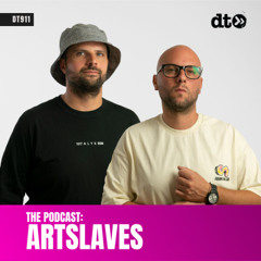 DT911 - Artslaves
