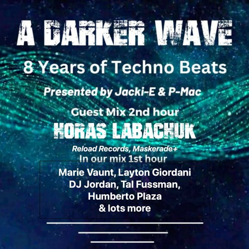 #433 A Darker Wave 03-06-2023 with guest mix 2nd hr by Horas Labachuk