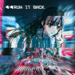 Run It Back (Prod. By Kevin LaSean)