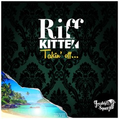 Riff Kitten - Takin' Off