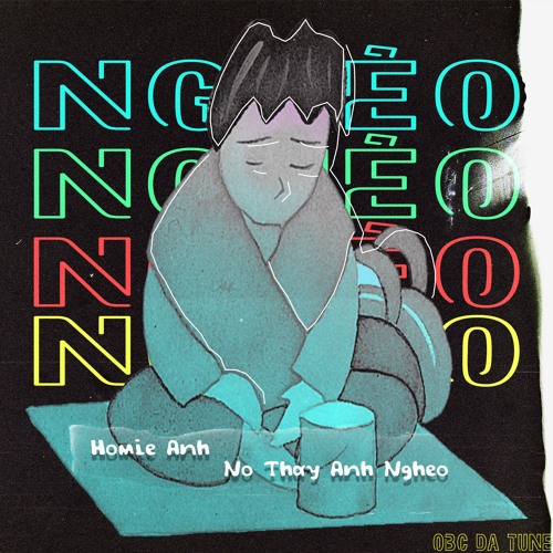 Homie Anh Nó Thấy Anh Nghèo 2 Demo