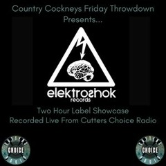 Friday Throwdown (Elektroshok Records Showcase) Live On CCR - 30.07.21