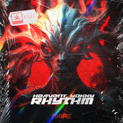 Heavent, Yokki - Rhythm