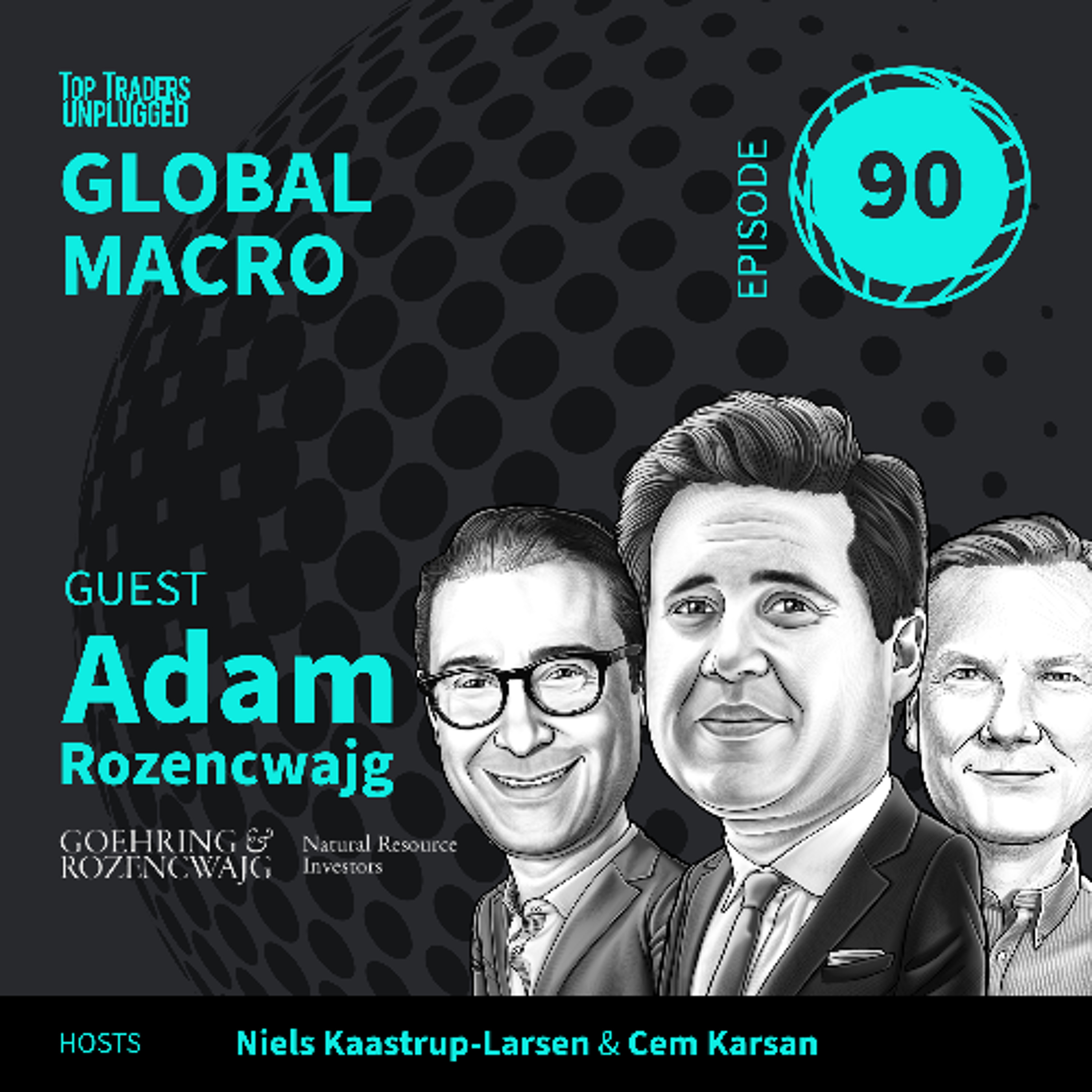 GM90: The Quiet Repricing of Reality ft. Adam Rozencwajg & Cem Karsan episode artwork