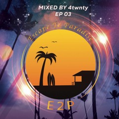 E2P/Journey_EP03_DJ_4twnty LIVE SET <GATHER NIGHT> @KiethFlack,Fukuoka Japan/2023.01.20