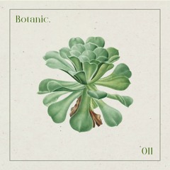 Botanic Podcast - 011 - Beckhäuser