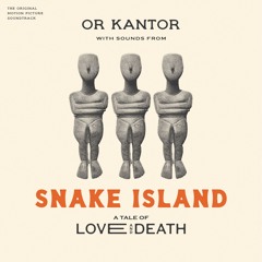 Or Kantor - Escape from Snake Island (TS Premiere)