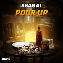 POUR UP - 564NAI