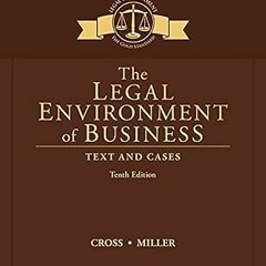 Pdf [download]^^ The Legal Environment of Business: Text and Cases #KINDLE$ By  Frank B. Cross