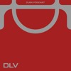 DUSKCAST 007 : DLV DJ mix artwork - Electronic music tracklist cover image