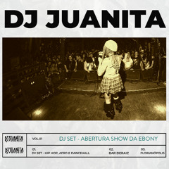 DJ SET DE ABERTURA PARA SHOW DA EBONY EM FLORIANÓPOLIS