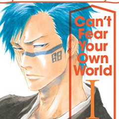 download EBOOK 💝 Bleach: Can't Fear Your Own World, Vol. 1 (1) by  Ryohgo Narita,Jan