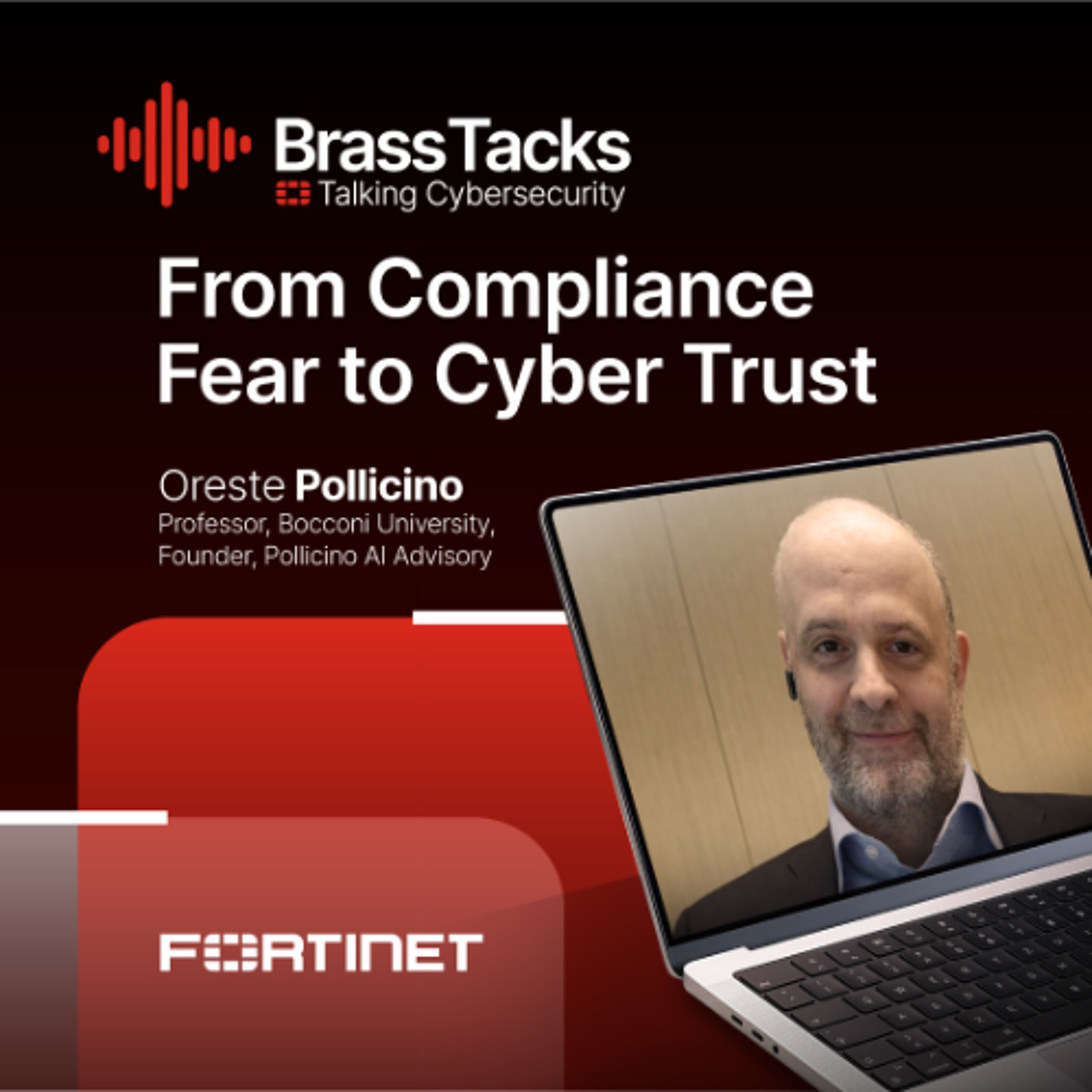 Brass Tacks S2E03 – From Compliance Fear to Cyber Trust episode artwork